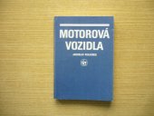 kniha Motorová vozidla Učební text pro SOU, SZN 1987