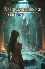 kniha Pár kapek zamrzlého času, Brokilon 2024
