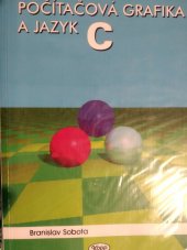 kniha Počítačová grafika a jazyk C, Kopp 1995
