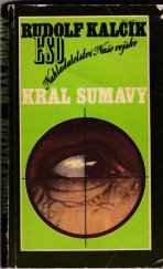 kniha Král Šumavy, Naše vojsko 1971
