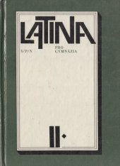 kniha Latina pro gymnázia. 2. [díl], SPN 1979
