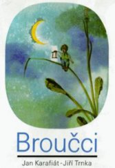 kniha Broučci pro malé i velké děti, Albatros 1999