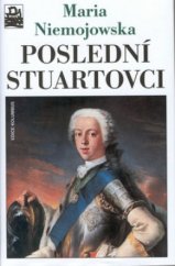 kniha Poslední Stuartovci, Mladá fronta 2002