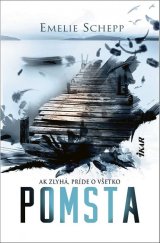 kniha Pomsta Ak zlyhá, príde o všetko, Ikar 2021