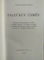 kniha Palečkův úsměv Podivuhodné příběhy rytíře Jana Palečka v Čechách, Němcích i ve Vlaších ..., Svobodné noviny 1946