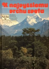 kniha K najvyššiemu vrchu sveta, Slovenské pedagogické nakladateľstvo 1988