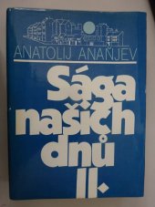 kniha Sága našich dnů Kniha 2 roky bez války., Lidové nakladatelství 1986