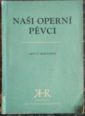 kniha Naši operní pěvci, Svaz čs. skladatelů 1958