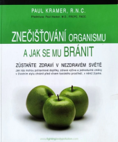 kniha Znečišťování organismu a jak se mu bránit, Pro Impressions 2003