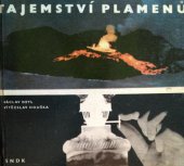 kniha Tajemství plamenů, SNDK 1967