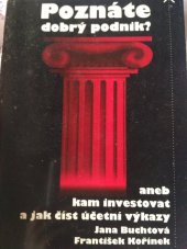 kniha Poznáte dobrý podnik? aneb Kam investovat a jak číst účetní výkazy?, Mirago 1994