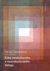 kniha Etika mezikulturního a mezináboženského dialogu, Karolinum  2019