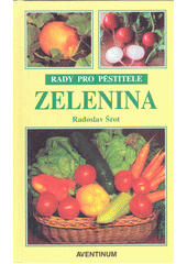 kniha Zelenina, Aventinum 1999