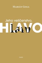 kniha Jeho veličenstvo, Hlavolam, DAXE 2017