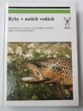 kniha Ryby v našich vodách, Academia 1992