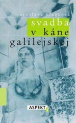 kniha Svadba v Káne Galilejskej, Aspekt 2001