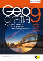 kniha Geografia pre 9.roč. ZŠ a pre GOŠ - pracovný zošit, Expol Pedagogika 2022