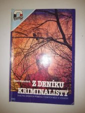 kniha Z deníku kriminalisty Dvacítka příběhů z českých měst a vesniček, Magnet-Press 1993