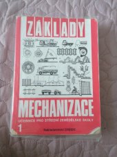 kniha Základy mechanizace 1 učebnice pro střední zemědělské školy, CREDIT 1996