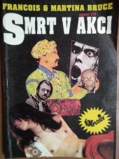 kniha Smrt v akci Agent OSS 117, Dnes 1992