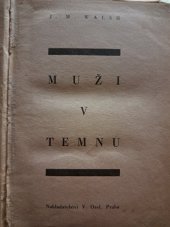 kniha Muži v temnu [Detektivní román], Vladimír Orel 1931