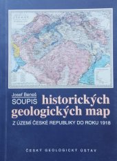 kniha Soupis historických geologických map z území České republiky do roku 1918, Český geologický ústav 1996
