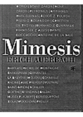 kniha Mimesis zobrazení skutečnosti v západoevropských literaturách, Mladá fronta 1998