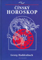 kniha Čínský horoskop, Ivo Železný 1998