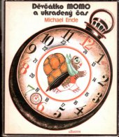 kniha Děvčátko Momo a ukradený čas pohádkový román, Albatros 1979