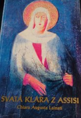 kniha Svatá Klára z Assisi, Alverna 1993