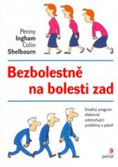 kniha Bezbolestně na bolesti zad snadný program efektivně odstraňující problémy s páteří, Portál 2005