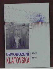 kniha Osvobození Klatovska 1945-1995, Okresní muzeum 1995