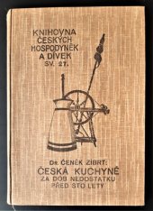 kniha Česká kuchyně za dob nedostatku před sto lety, Alois Neubert 1917