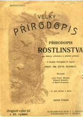 kniha Přírodopis rostlinstva pro vyšší ústavy, učitelstvo a přátelé přírody, I.L. Kober 1908