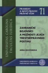 kniha Zahraniční bojovníci a možnosti jejich trestněprávního postihu, Univerzita Karlova Právnická fakulta 2021