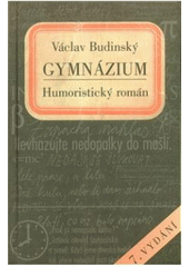 kniha Gymnázium humoristický román, Agentura Lucie 2010