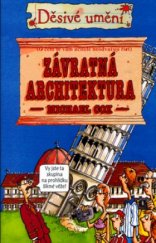 kniha Děsivé umění Závratná architektura, Egmont 2005