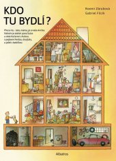 kniha Kdo tu bydlí?, Albatros 2021