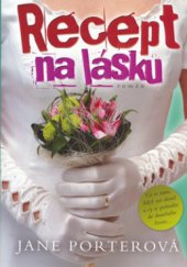 kniha Recept na lásku [román], BB/art 2006