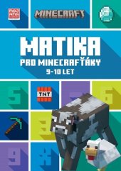 kniha Minecraft - Matika pro minecrafťáky (9-10 let), Egmont 2022