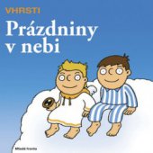 kniha Prázdniny v nebi, Mladá fronta 2008