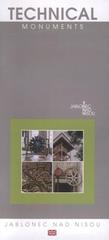 kniha Technical monuments Jablonec nad Nisou, Jablonec Cultural and Information Centre 2009