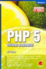 kniha PHP 5 začínáme programovat, Grada 2005