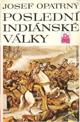kniha Poslední indiánské války, Mladá fronta 1990