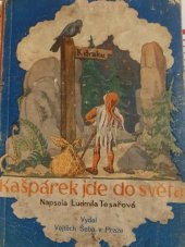 kniha Kašpárek jde do světa, Vojtěch Šeba 1935
