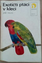 kniha Exotičtí ptáci v kleci, Práce 1972