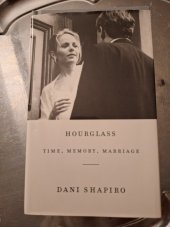 kniha Hourglass Time, Memory, Marriage, Alfred A. Knopf 2017