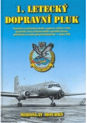 kniha 1. letecký dopravní pluk, Svět křídel 2005