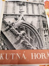 kniha Kutná Hora v památkách sedmi století, nákladem města 1949