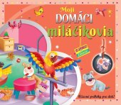 kniha Moji domáci miláčikovia 3D leporelo, Foni book 2025